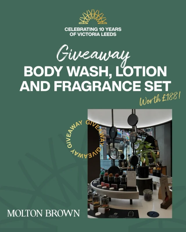 🎁 GIVEAWAY DAY 2 ✨

Ready for another one? 
Day 2 of our 10 days of giveaways has arrived, this time we’re giving one lucky winner a @moltonbrown Body Wash, Lotion and Eau De Parfum Oudh Accord & Gold 100ml!

To enter today’s giveaway:
1. Follow @victorialeeds_ and @moltonbrown 
2. Comment ‘10 Years’ on this post
3. For an extra entry, follow us on Tik Tok @victorialeeds_ 

This is just day 2, you can enter for each prize that drops every day (including yesterday’s). All 10 winners will be selected at random on the 26th October.

Uk 18+ only, full T&C’s can be found on our website- link in bio.

🎉 Good luck!
