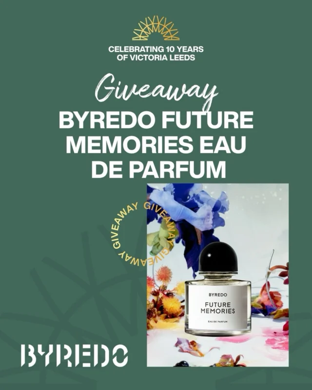 🎁 GIVEAWAY DAY 7✨

The fragrance of dreams, we’re giving away a 50ml Future Memories Eau De Parfum by @officialbyredo to one lucky winner! 

To enter today’s giveaway:
1. Follow @victorialeeds_ and @officialbyredo 
2. Comment ‘10 Years’ on this post
3. For an extra entry, follow us on Tik Tok @victorialeeds_ 

This is just day 7,  you can go back and enter for each prize that drops every day. All 10 winners will be selected at random on the 26th October. 

Uk 18+ only, full T&C’s can be found on our website- link in bio. 

🎉Good luck!