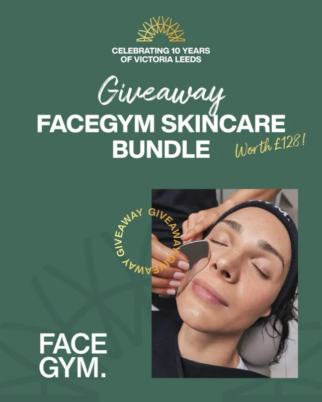 🎁 GIVEAWAY DAY 6✨

@facegym lovers, you may want to enter this one as we’re giving away a skincare bundle worth £128!

@facegym is one of our newest brands to enter Victoria Leeds and has taken the city by storm✨

To enter today’s giveaway:
1. Follow @victorialeeds_ and @facegym 
2. Comment ‘10 Years’ on this post
3. For an extra entry, follow us on Tik Tok @victorialeeds_ 

This is just day 6, you can enter for each prize that drops every day. All 10 winners will be selected at random on the 26th October. 

Uk 18+ only, full T&C’s can be found on our website- link in bio. 

🎉Good luck!