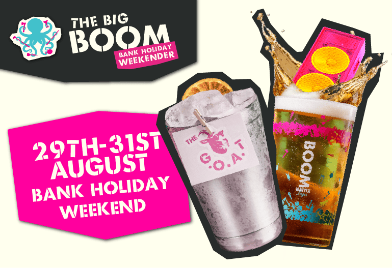 Promotional poster for Bank Holiday Weekend at Boom Battle Bar in August.